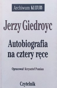 Jerzy Giedroyc • Autobiografia na cztery ręce