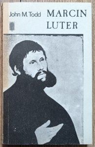John M. Todd • Marcin Luter