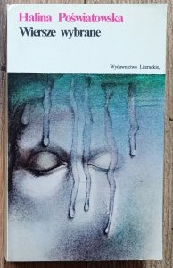 Halina Poświatowska • Wiersze wybrane