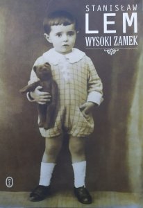 Stanisław Lem • Wysoki Zamek