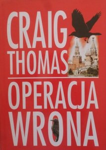 Craig Thomas • Operacja Wrona