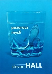Steven Hall • Pożeracz myśli