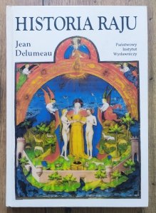 Jean Delumeau • Historia raju