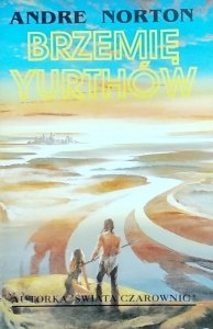 Andre Norton • Brzemię Yurthów