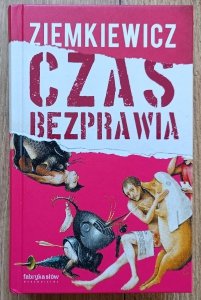 Rafał Ziemkiewicz • Czas bezprawia