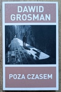 Dawid Grosman • Poza czasem