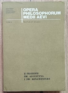 Z filozofii św. Augustyna i św. Bonawentury