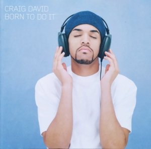 Craig David • Born to Do It • CD