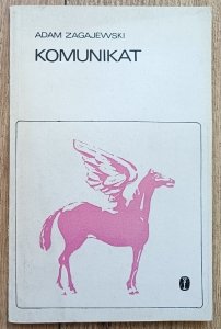 Adam Zagajewski • Komunikat / debiut poetycki