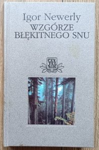 Igor Newerly • Wzgórze Błękitnego Snu