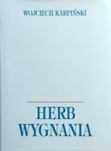 Wojciech Karpiński • Herb wygnania