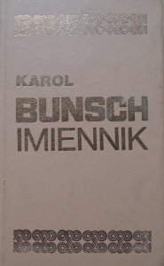 Karol Bunsch • Imiennik 