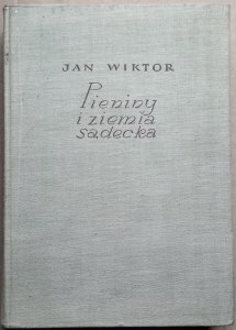 Jan Wiktor • Pieniny i ziemia sądecka