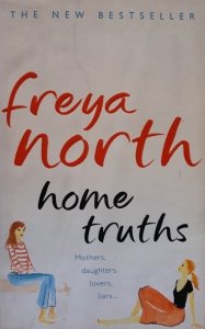 Freya North • Home Truths