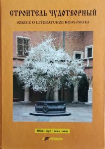 Halina Waszkielewicz • Szkice o literaturze rosyjskiej