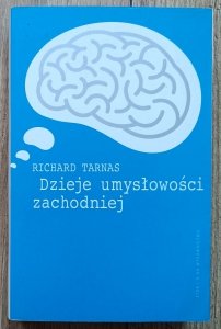 Richard Tarnas • Dzieje umysłowości zachodniej