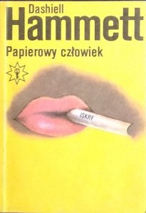 Dashiell Hammett • Papierowy człowiek
