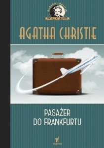 Agata Christie • Pasażer do Frankfurtu