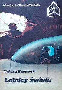 Tadeusz Malinowski • Lotnicy świata