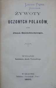 Jan Śniadecki • Żywoty uczonych Polaków [1861]