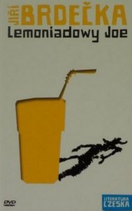 Jiri Brdecka • Lemoniadowy Joe 