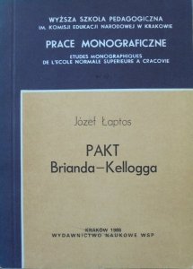 Józef Łaptos • Pakt Brianda-Kellogga