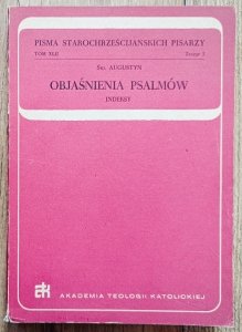 Św. Augustyn • Objaśnienia psalmów. Indeksy