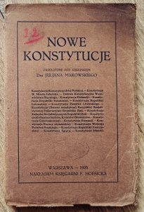 Nowe konstytucje przełożone pod kierunkiem Dra Juljana Makowskiego