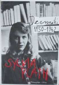 Sylvia Plath • Dzienniki 1950-1962 