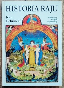 Jean Delumeau • Historia raju