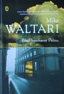 Mika Waltari • Błąd komisarza Palmu
