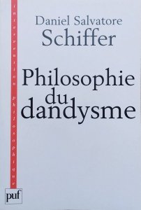 Daniel Salvatore • Philosophie du dandysme