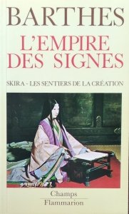 Roland Barthes • L'empires des signes