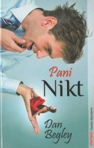 Dan Begley • Pani Nikt