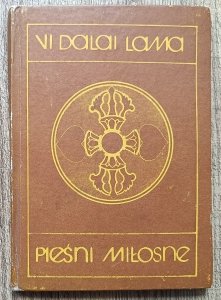 VI Dalajlama • Pieśni miłosne