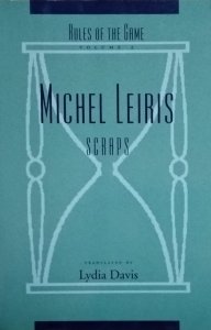 Michel Leiris • Scrapes