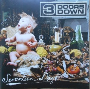 3 Doors Down • Seventeen Days • CD