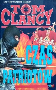 Tom Clancy • Czas patriotów
