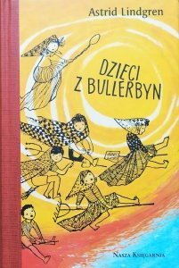 Astrid Lindgren • Dzieci z Bullerbyn