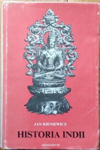 Jan Kieniewicz • Historia Indii