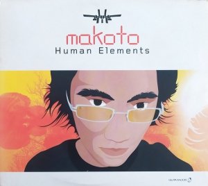 Makoto • Human Elements • 2CD