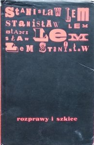 Stanisław Lem • Rozprawy i szkice