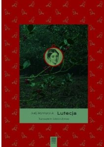 Jurij Wynnyczuk • Lutecja
