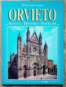 Orvieto. Sztuka - historia - folklor