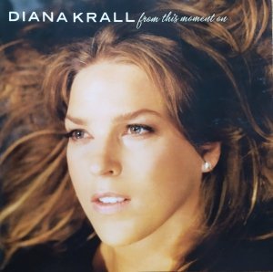 Diana Krall • From This Moment On • CD