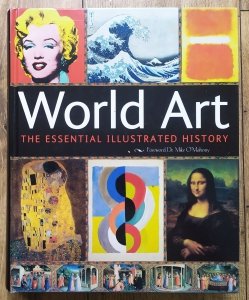 World Art. The Essential Illustrated History