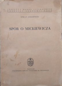 Stefan Zółkiewski • Spór o Mickiewicza