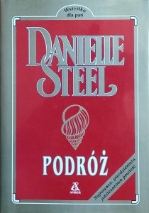 Danielle Steel • Podróż