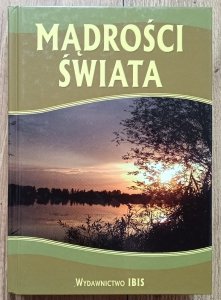 Mądrości świata: wielka księga przysłów i aforyzmów