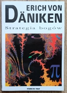 Erich von Daniken • Strategia bogów